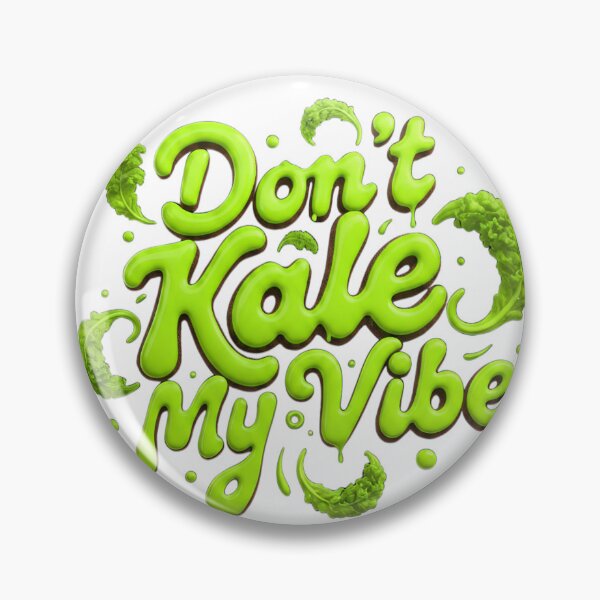 Item preview, Don’t Kale My Vibe Funny Typography – Sarcastic Vegan Food Quote Design designed and sold by Studio Atharv.