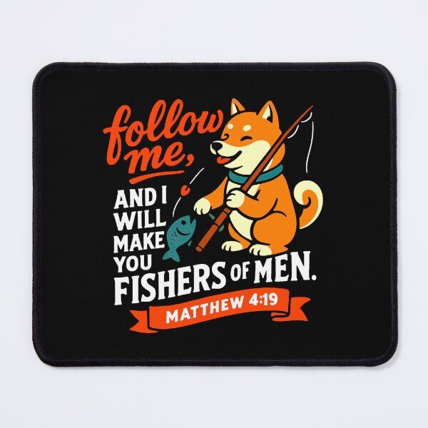 Item preview, Matthew 4:19 Follow me and I will make you fishers of men designed and sold by plushism.