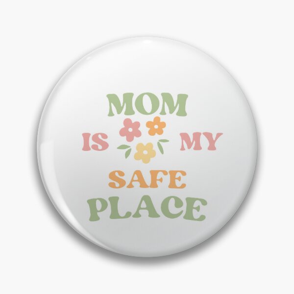 Item preview, MOM IS MY SAFE PLACE FOR MOTHER'S DAY. designed and sold by ZANU creativity.