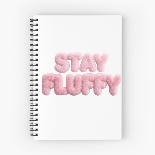 Item preview, Stay fluffy, motivation caption, title, text, nice, fur designed and sold by wizard-work.
