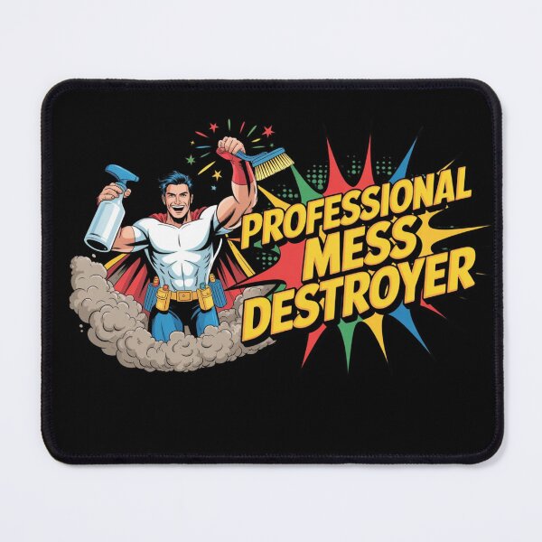 Item preview, Professional Mess Destroyer Funny Cleaner Shirt Housekeeper Humor Bold Graphic designed and sold by YourTrendyTees.
