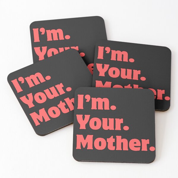Item preview, I'm your mother designed and sold by Noydee Red Salavan.