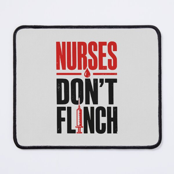 Item preview, Nurses Don't Flinch Brave RN Nurse Pride Gift Funny Nurse designed and sold by KiwyStudio.