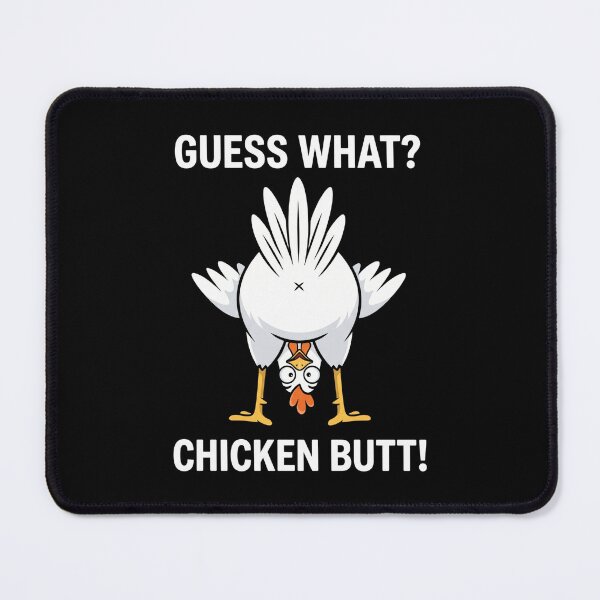 Item preview, Guess What Chicken Butt Funny Chicken Lover Farm Humor Joke designed and sold by FormalDehyena.