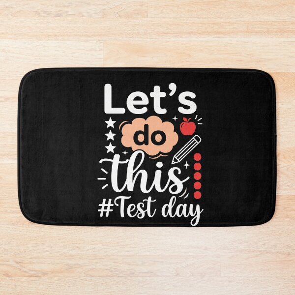 Item preview, Let's Do This #Test Day Student Teacher Exam Motivation designed and sold by FormalDehyena.