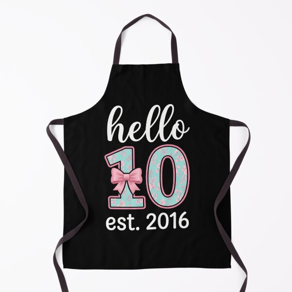 Item preview, Hello 10 Est. 2016 Tenth Birthday Girl Born 2016 designed and sold by FormalDehyena.