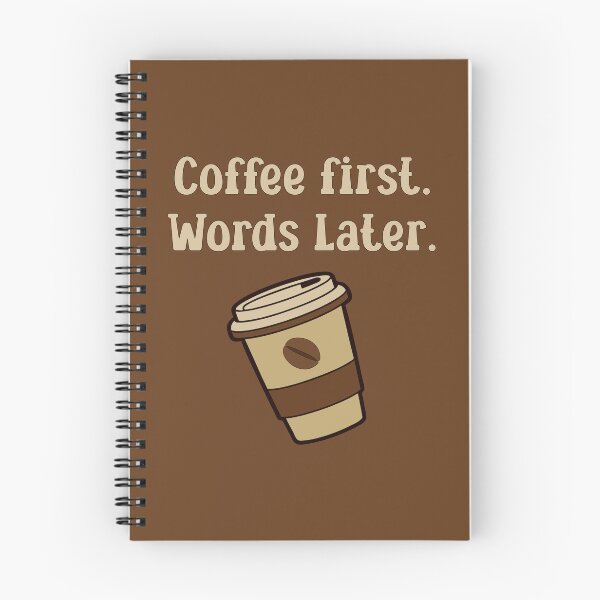 Item preview, Coffee first. Words later. designed and sold by StrokeONoGenius.