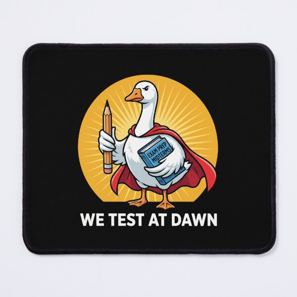 Item preview, We Test At Dawn Exam Student Midterm Study College Teacher designed and sold by FormalDehyena.