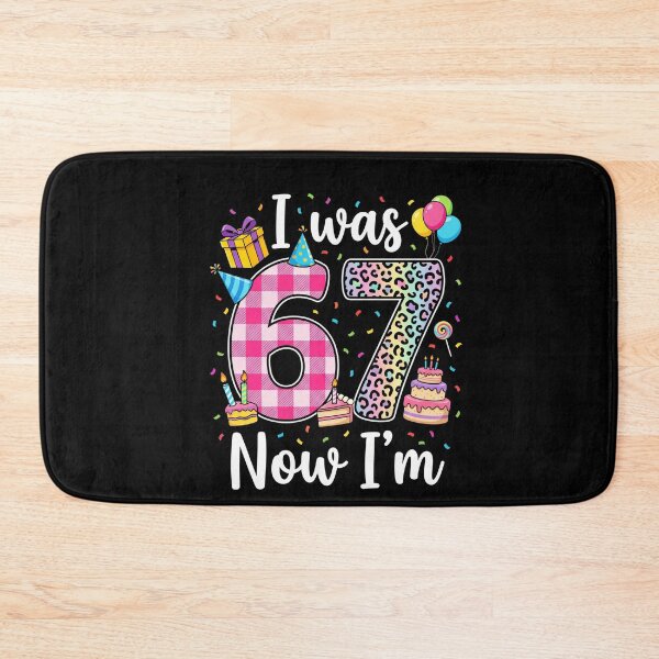 Item preview, I Was 67 Now I'm 67th Birthday Celebration Gift For Men Women designed and sold by FormalDehyena.