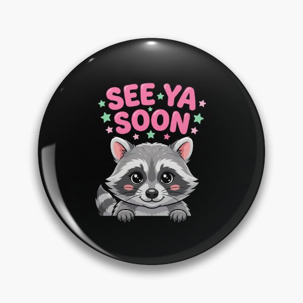 Item preview, See Ya Soon Raccoon Animal Lover designed and sold by FormalDehyena.
