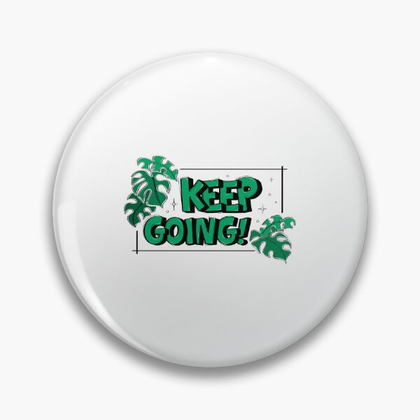 Item preview, Keep Going Motivational Quote Green Tropical Monstera Leaf Handlettering designed and sold by eunikefebe.