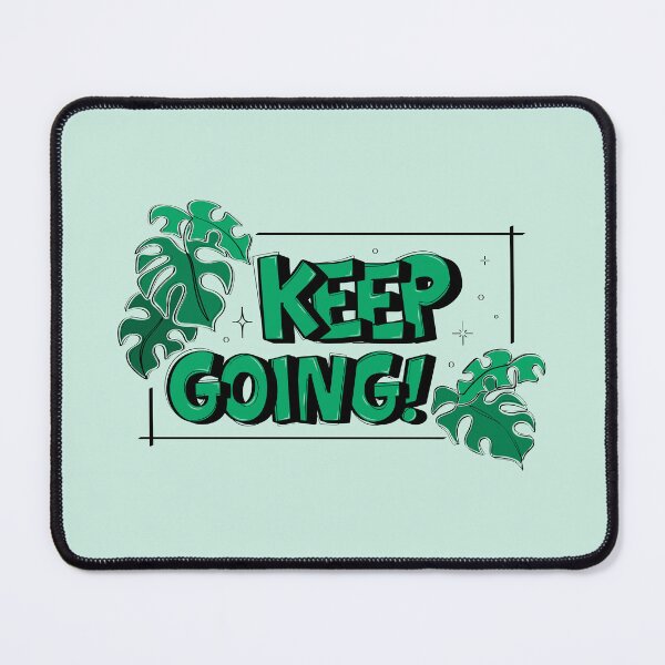 Item preview, Keep Going Motivational Quote Green Tropical Monstera Leaf Handlettering designed and sold by eunikefebe.