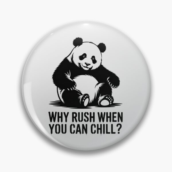 Item preview, Lazy Panda - Why rush when you can chill? designed and sold by 123ks.