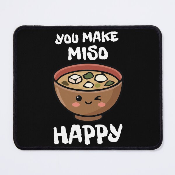 Item preview, You Make Miso Happy – Cute Miso Design designed and sold by kestey.