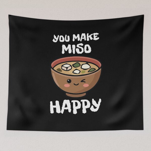 Item preview, You Make Miso Happy – Cute Miso Design designed and sold by kestey.