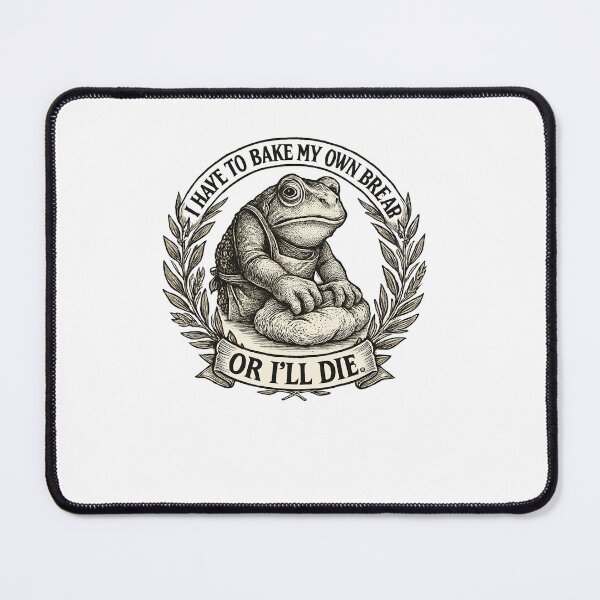 Item preview, Toad Baker Bread Or Die designed and sold by SiarheiYur.