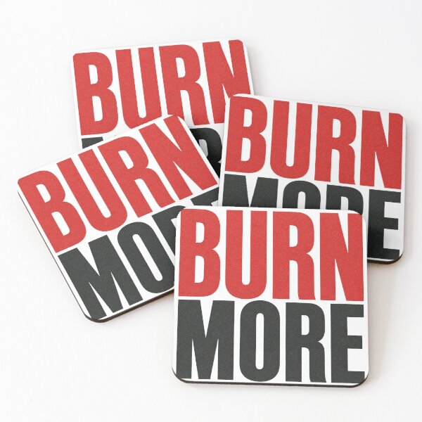 Item preview, Burn More designed and sold by Jennifer Chiera.