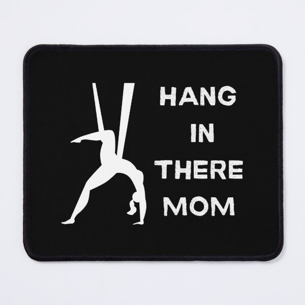 Item preview, Hang In There Mom Aerial Yoga Funny Mothers Day Gift designed and sold by LyricsWear.
