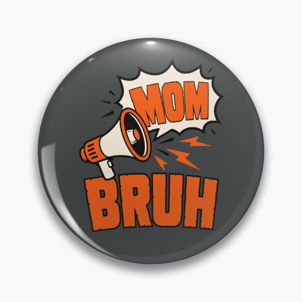 Item preview, Funny Mom Bruh Megaphone designed and sold by DigitalGlade.