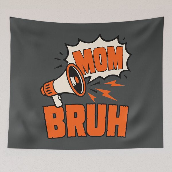 Item preview, Funny Mom Bruh Megaphone designed and sold by DigitalGlade.
