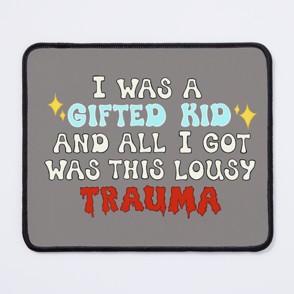 Item preview, Gifted Kid Lousy T-Shirt designed and sold by PinkSeraph.
