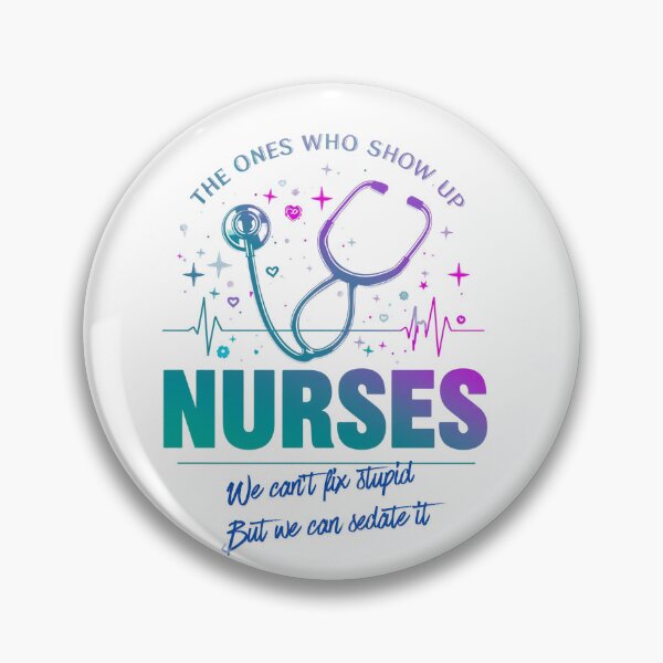 Item preview, Funny Nurse Shirt We Can't Fix Stupid Nurses Day Gift Tee designed and sold by BornFabulous.