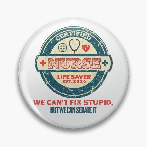 Item preview, Funny Nurse Shirt We Can't Fix Stupid Nurses Day Gift Tee designed and sold by BornFabulous.