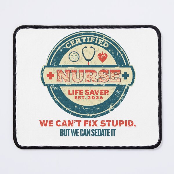 Item preview, Funny Nurse Shirt We Can't Fix Stupid Nurses Day Gift Tee designed and sold by BornFabulous.