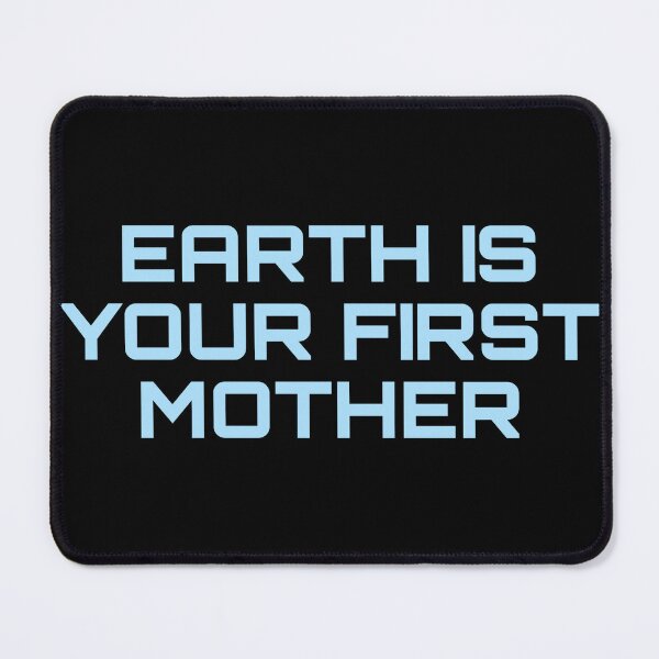 Item preview, Earth Is Your First Mother designed and sold by PopBubbleShop.