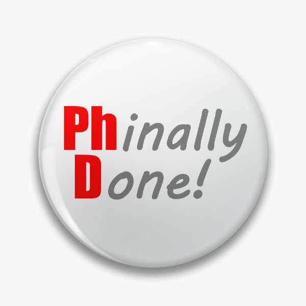 Item preview, PhD - Phinally Done Funny PhD Graduation Gifts for Students Finally Done with Doctorate designed and sold by merkraht.
