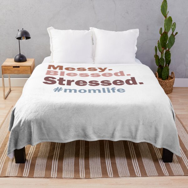 Item preview, Messy Blessed Stressed #momlife designed and sold by krystalRomanart.