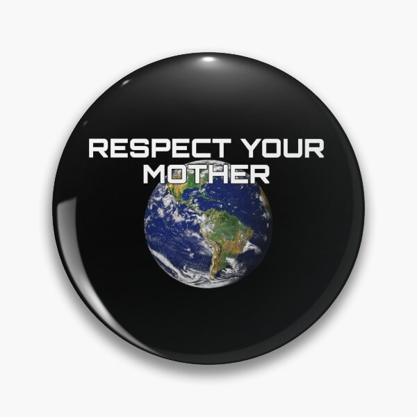 Item preview, Respect Your Mother designed and sold by PopBubbleShop.