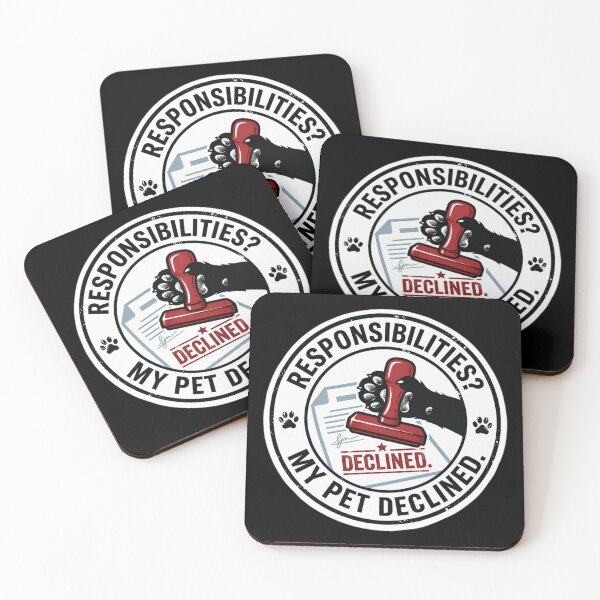 Item preview, Responsibilities Declined My Pet Said No Shirt – Funny Pet Lover Gift – Cat Dog Humor Design designed and sold by Safe Haven Pets.