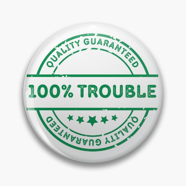 Item preview, 100% Trouble t-shirts, stickers and stuff designed and sold by Smallfish1274.