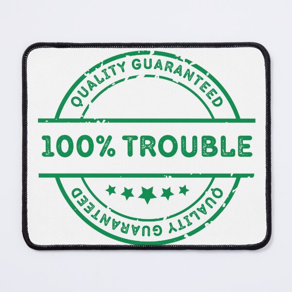 Item preview, 100% Trouble t-shirts, stickers and stuff designed and sold by Smallfish1274.