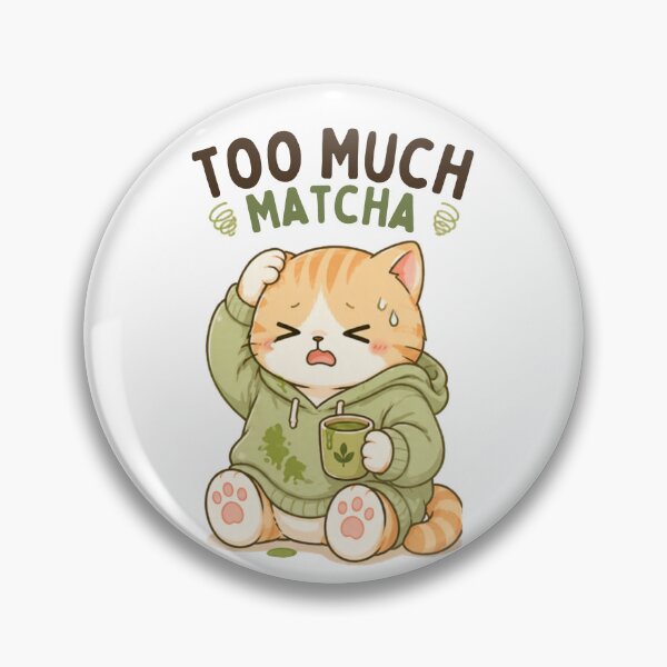 Item preview, Too Much Matcha Cat | Cute Kawaii Aesthetic | Overwhelmed Mood Design designed and sold by The Mood Index.