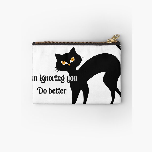 Item preview, I’m Ignoring You, Do Better – Attitude Cat Silhouett designed and sold by Novalineastudio.