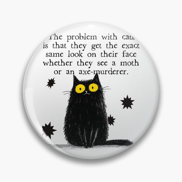 Item preview, Comedy Cat Moth Axe Murderer (A Very Normal Pet With Hobbies) designed and sold by Ignorant-Artist.