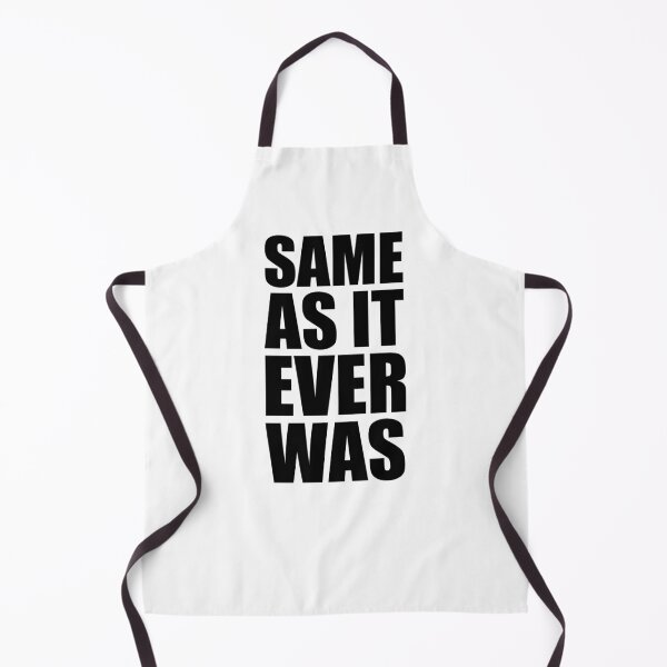 Item preview, Same As It Ever Was - Funny Song Lyrics Gifts for Music Lovers designed and sold by merkraht.