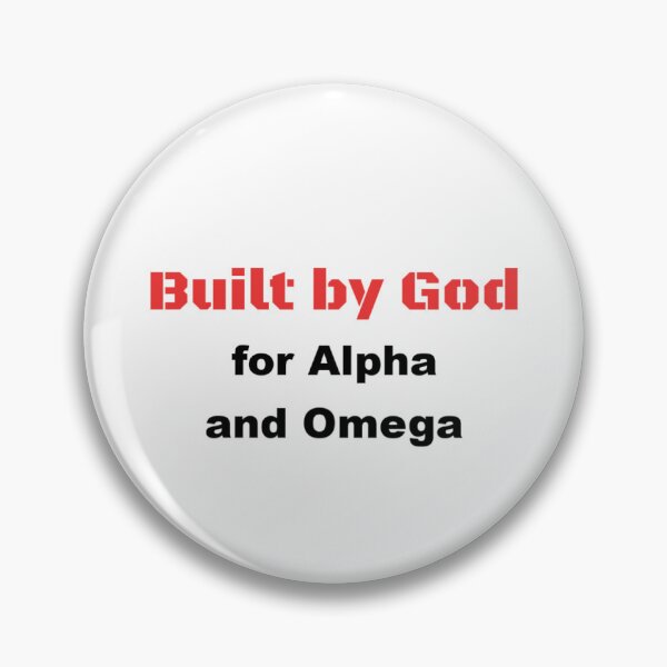 Item preview, Built by God for Alpha and Omega designed and sold by DaystarRising.