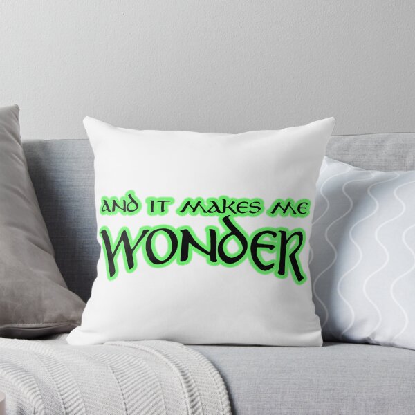 Item preview, And It Makes Me Wonder designed and sold by joshpincus.