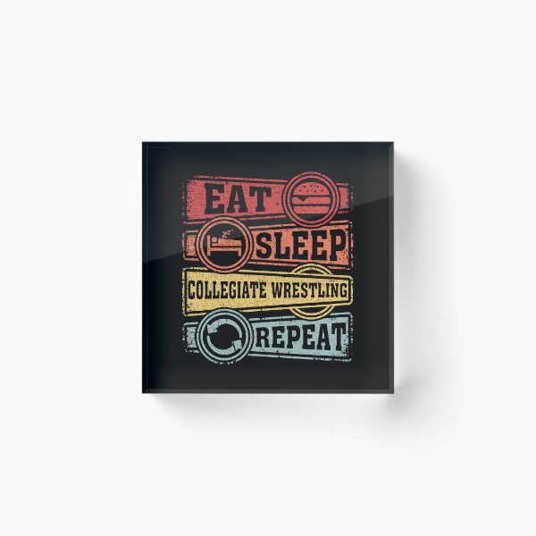 Item preview, Eat Sleep Collegiate wrestling Repeat designed and sold by GabbyKash.