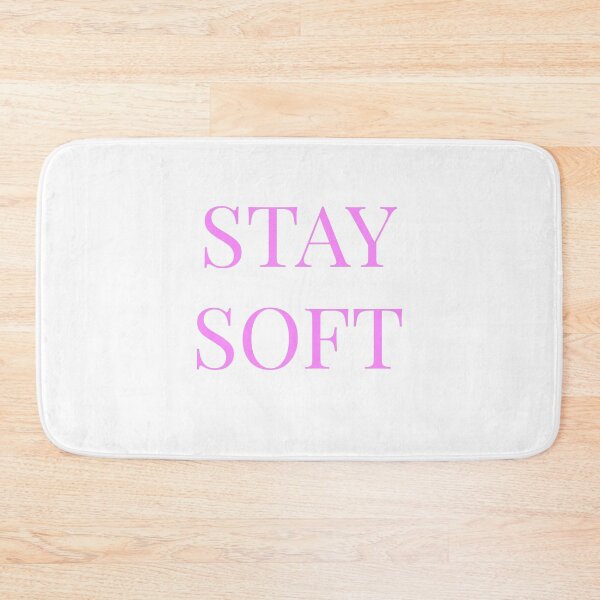 Item preview, Stay soft, motivation caption, title, text, doable designed and sold by wizard-work.