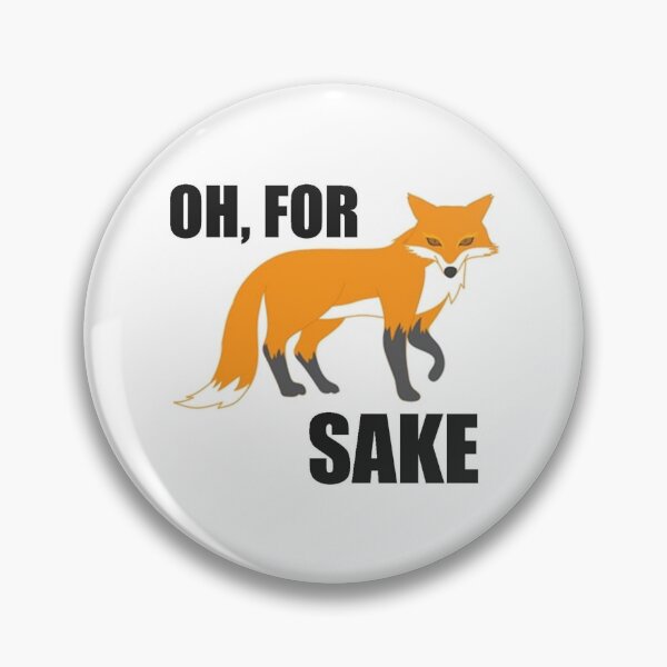 Item preview, For Fox Sake - Funny Oh For Fox Sake Gifts For Lovers of the F Word with Zero Fox Given designed and sold by merkraht.