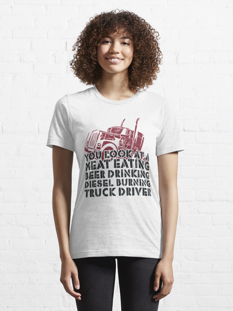 Alternative Ansicht von Meat Beer Diesel Burning Truck Driver - Funny Trucker Gift Essential T-Shirt