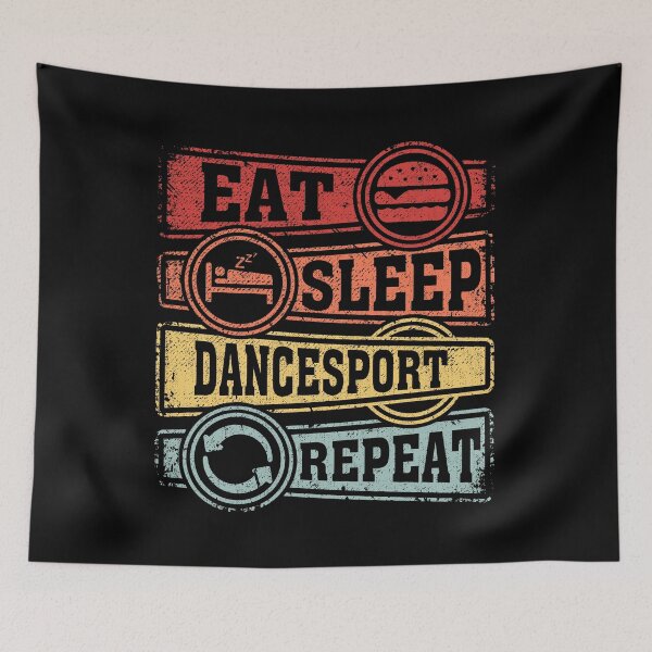 Item preview, Eat Sleep Dancesport Repeat designed and sold by GabbyKash.