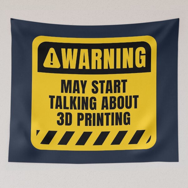 Item preview, 3D Printing Warning Sign designed and sold by MaryAller.