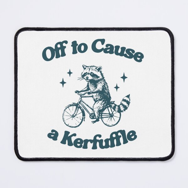 Item preview, of a cause a kerfuffle designed and sold by ironicmuscle.