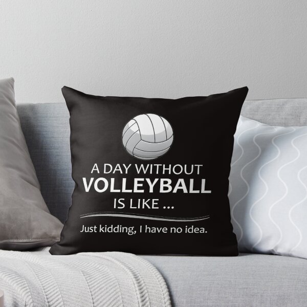 Item preview, Volleyball Player and Coach - A Day Without Volleyball Funny Gifts for Beach and Indoor Volleyball Lovers designed and sold by merkraht.