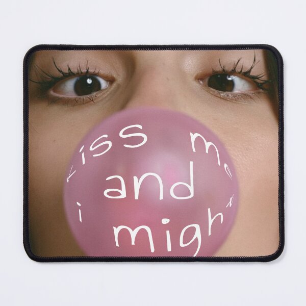 Item preview, "Kiss me and I might": Olivia Rodrigo popping bubble gum designed and sold by DreamsPortal.